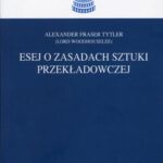 Esej o zasadach sztuki przekładowczej — okładka e-booka