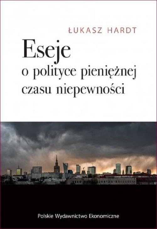 Tytuł: Eseje o polityce pieniężnej czasu niepewności
Autor: Łukasz Hardt
Wydawnictwo: PWE
Formaty: PDF, EPUB, MOBI