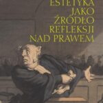 Estetyka jako źródło refleksji nad prawem — okładka e-booka