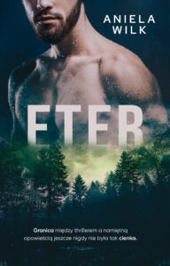 Tytuł: Eter
Autor: Aniela Wilk
Wydawnictwo: AKURAT
Formaty: EPUB, MOBI