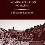 Tytuł: Études sur l’administration romaine
Autor: Sebastian Ruciński
Wydawnictwo: Wydawnictwo Uniwersytetu Kazimierza Wielkiego w Bydgoszczy
Formaty: PDF