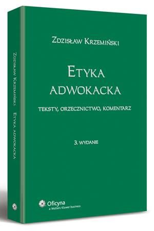 Tytuł: Etyka adwokacka. Teksty, orzecznictwo, komentarz
Autor: Zdzisław Krzemiński
Wydawnictwo: Wolters Kluwer
Formaty: PDF