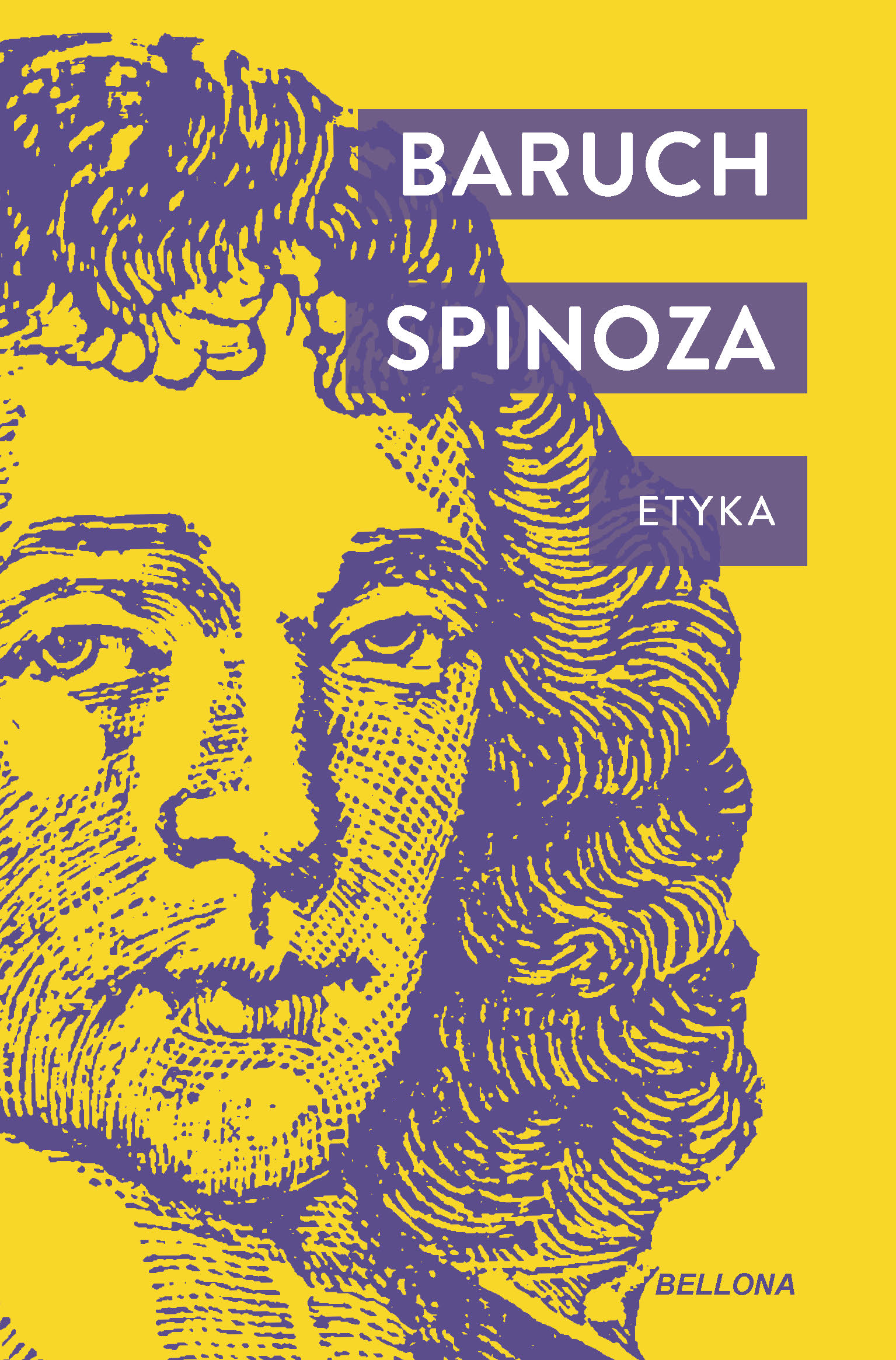 Tytuł: Etyka
Autor: Baruch Spinoza
Wydawnictwo: Bellona
Formaty: EPUB, MOBI