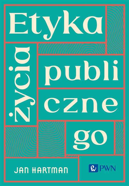 Etyka życia publicznego — okładka