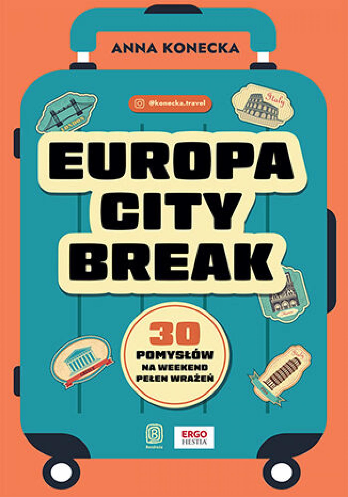 Tytuł: Europa city break. 30 pomysłów na weekend pełen wrażeń
Autor: Anna Konecka
Wydawnictwo: Bezdroża
Formaty: PDF