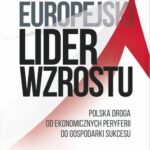 Tytuł: Europejski lider wzrostu
Autor: Marcin Piątkowski
Wydawnictwo: Poltext
Formaty: EPUB, MOBI