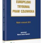 Europejski Trybunał Praw Człowieka. Wybór Orzeczeń 2011 — okładka e-booka