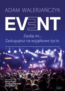 Event. Zaufaj mi... Zasługujesz na wyjątkowe życie. — okładka e-booka
