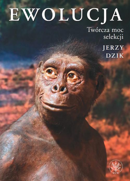 Tytuł: Ewolucja
Autor: Jerzy Dzik
Wydawnictwo: Wydawnictwa Uniwersytetu Warszawskiego
Formaty: PDF