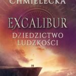 Excalibur. Dziedzictwo ludzkości — okładka e-booka