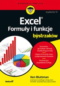 Tytuł: Excel. Formuły i funkcje dla bystrzaków. Wydanie VI
Autor: Ken Bluttman
Wydawnictwo: Septem
Formaty: EPUB, PDF, MOBI