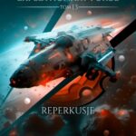 Expeditionary Force. Tom 13. Reperkusje — okładka e-booka