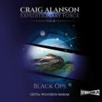 Tytuł: Expeditionary Force. Tom 4. Black Ops
Autor: Craig Alanson
Wydawnictwo: Storybox
Formaty: MP3