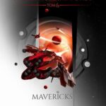 Tytuł: Expeditionary Force. Tom 6. Mavericks
Autor: Craig Alanson
Wydawnictwo: Drageus
Formaty: MOBI, EPUB