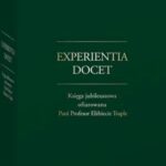 Experientia docet. Księga jubileuszowa ofiarowana Pani Profesor Elżbiecie Traple — okładka e-booka
