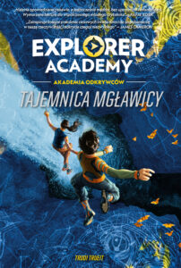 Explorer Academy: Akademia odkrywców. Tajemnica mgławicy — okładka e-booka