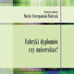 Fabryki dyplomów czy universitas? — okładka e-booka