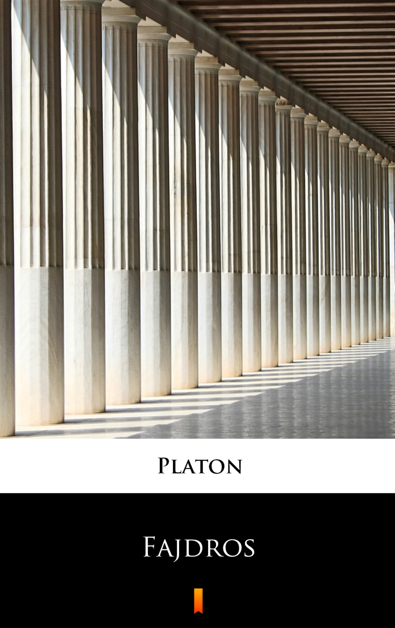 Tytuł: Fajdros
Autor: Platon
Wydawnictwo: KtoCzyta.pl
Formaty: EPUB, MOBI