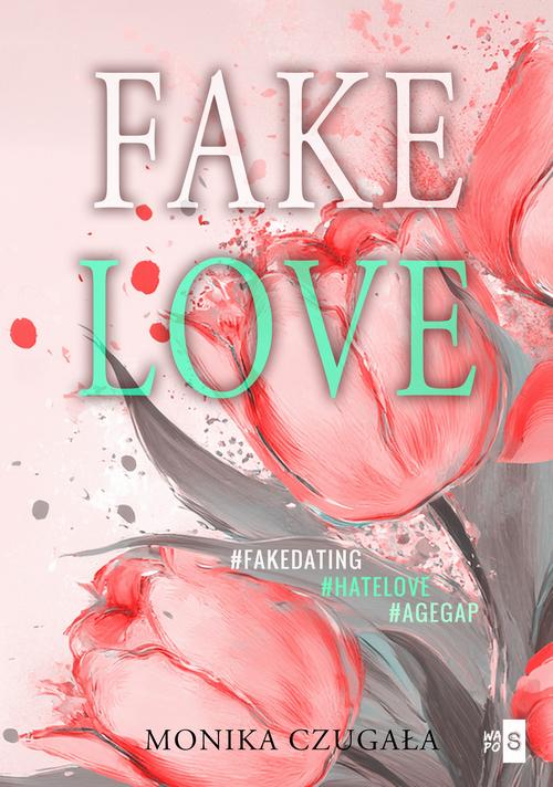 Tytuł: Fake Love
Autor: Monika Czugała
Wydawnictwo: WasPos
Formaty: MOBI, EPUB