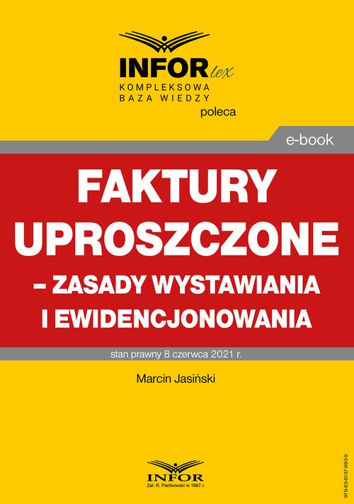 Faktury uproszczone – zasady wystawiania i ewidencjonowania — okładka e-booka