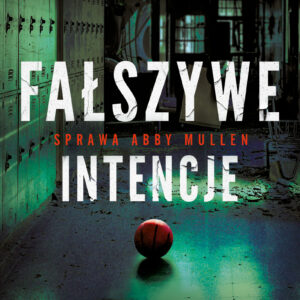 Tytuł: Fałszywe intencje
Autor: Mike Omer
Wydawnictwo: Świat Książki
Formaty: EPUB, MOBI