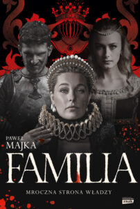 Tytuł: Familia
Autor: Paweł Majka
Wydawnictwo: Znak
Formaty: EPUB, MOBI