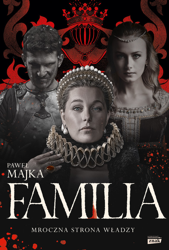 Tytuł: Familia
Autor: Paweł Majka
Wydawnictwo: Znak
Formaty: EPUB, MOBI