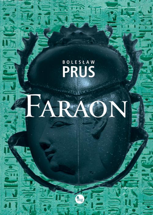 Tytuł: Faraon
Autor: Boleslaw Prus
Wydawnictwo: MG
Formaty: MOBI, EPUB