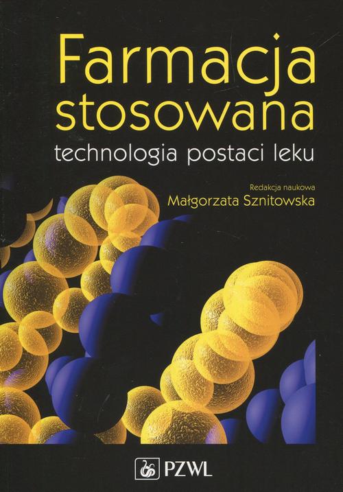 Farmacja stosowana technologia postaci leku — okładka e-booka