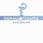Farmakoterapia w położnictwie — okładka e-booka