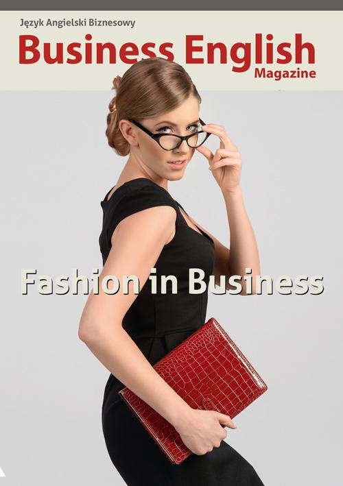 Tytuł: Fashion in Business
Autor: Daria Frączek
Wydawnictwo: Colorful Media
Formaty: PDF