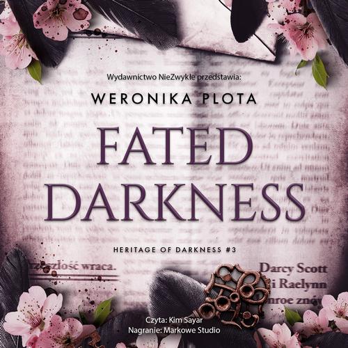 Tytuł: Fated Darkness
Autor: Weronika Plota
Wydawnictwo: NieZwykłe
Formaty: MP3