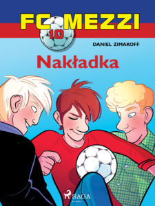 FC Mezzi. FC Mezzi 10 - Nakładka (#10) — okładka e-booka