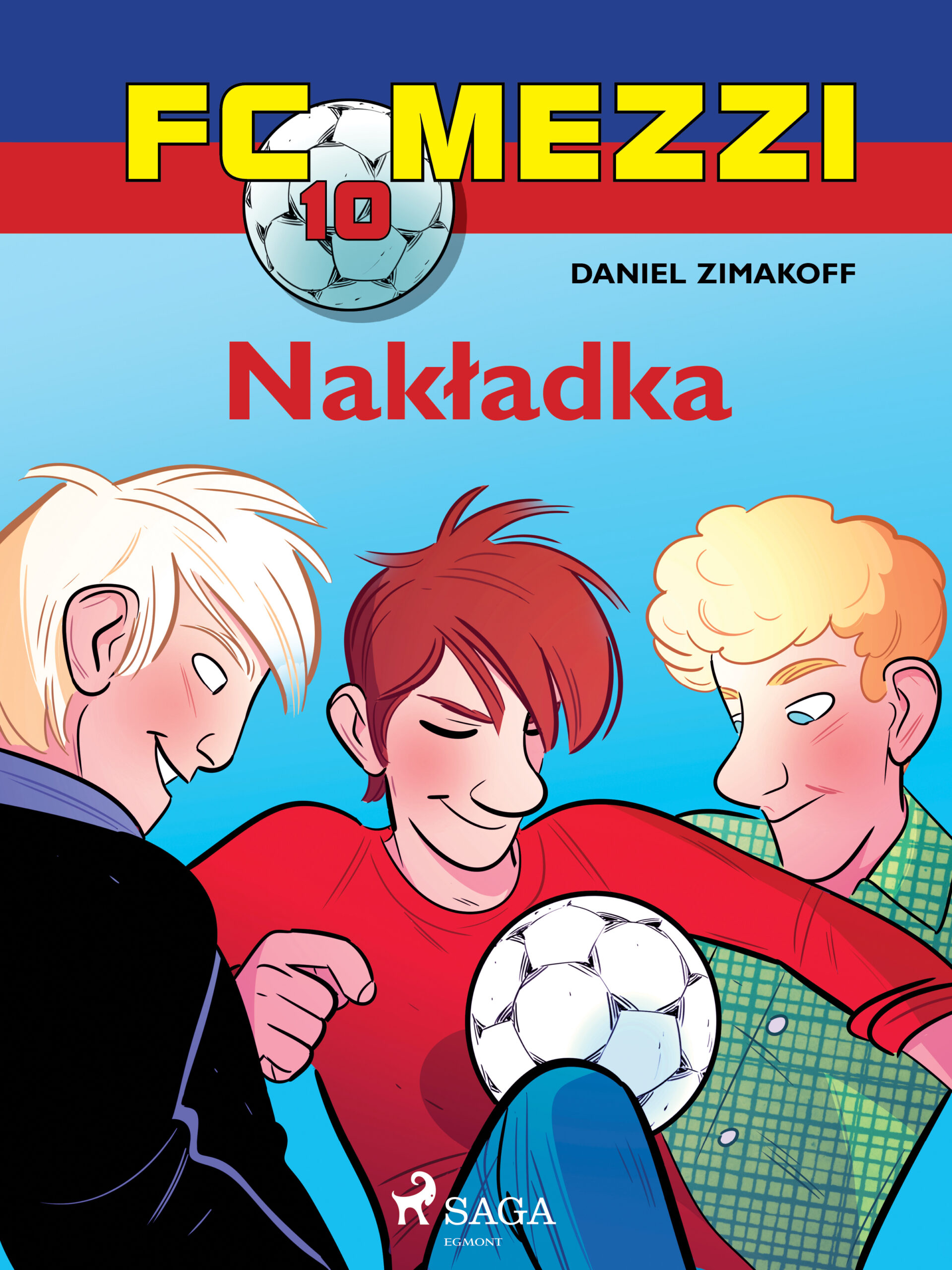FC Mezzi. FC Mezzi 10 - Nakładka (#10) — okładka e-booka