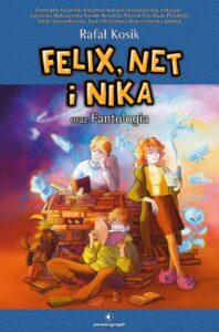 Tytuł: Felix, Net i Nika oraz Fantologia
Autor: Rafał Kosik
Wydawnictwo: Powergraph
Formaty: EPUB, MOBI