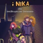 Tytuł: Felix, Net i Nika oraz (nie)Bezpieczne Dorastanie
Autor: Rafał Kosik
Wydawnictwo: Powergraph
Formaty: EPUB, MOBI