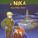 Tytuł: Felix, Net i Nika oraz Pałac Snów
Autor: Rafał Kosik
Wydawnictwo: Powergraph
Formaty: EPUB, MOBI