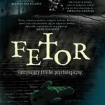Tytuł: Fetor
Autor: Catherine Reiss
Wydawnictwo: WasPos
Formaty: MOBI, EPUB
