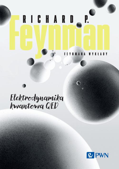 Feynmana wykłady. Elektrodynamika kwantowa QED — okładka e-booka