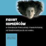 Tytuł: Figury odmieńców w literaturze francuskiej i frankofońskiej od średniowiecza do XXI wieku
Autor: 
Wydawnictwo: Wydawnictwa Uniwersytetu Warszawskiego
Formaty: EPUB, PDF, MOBI