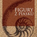 Tytuł: Figury z piasku
Autor: Grzegorz Białkowski
Wydawnictwo: Wydawnictwa Uniwersytetu Warszawskiego
Formaty: PDF