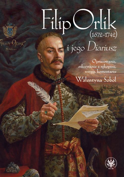 Tytuł: Filip Orlik (1672-1742) i jego Diariusz
Autor: 
Wydawnictwo: Wydawnictwa Uniwersytetu Warszawskiego
Formaty: PDF, EPUB, MOBI
