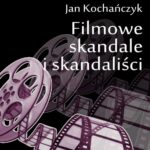 Filmowe skandale i skandaliści — okładka e-booka