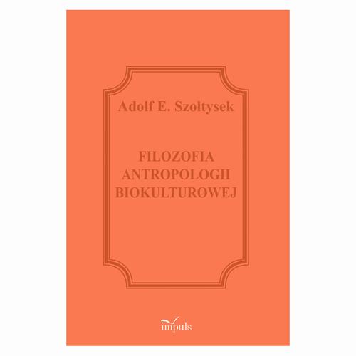 Filozofia antropologii biokulturowej — okładka e-booka