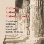 Tytuł: Filozofia - historia - historia filozofii
Autor: Mirosław Tyl
Wydawnictwo: Wydawnictwo Uniwersytetu Śląskiego
Formaty: PDF