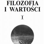 Tytuł: Filozofia i wartości. Tom I
Autor: Bogusław Wolniewicz
Wydawnictwo: Wydawnictwa Uniwersytetu Warszawskiego
Formaty: PDF