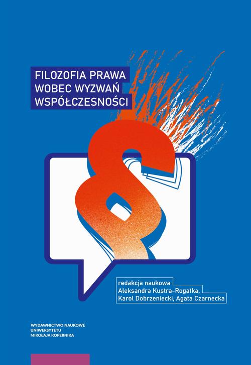 Tytuł: Filozofia prawa wobec wyzwań współczesności
Autor: 
Wydawnictwo: Wydawnictwo Naukowe UMK
Formaty: PDF