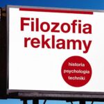Filozofia Reklamy. Historia, psychologia, techniki — okładka e-booka