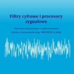 Tytuł: Filtry cyfrowe i procesory sygnałowe. Ćwiczenia laboratoryjne z wykorzystaniem zestawu uruchomieniowego TMS320C5515 eZdsp
Autor: Andrzej Łuksza
Wydawnictwo: Uniwersytet Morski w Gdyni
Formaty: PDF
