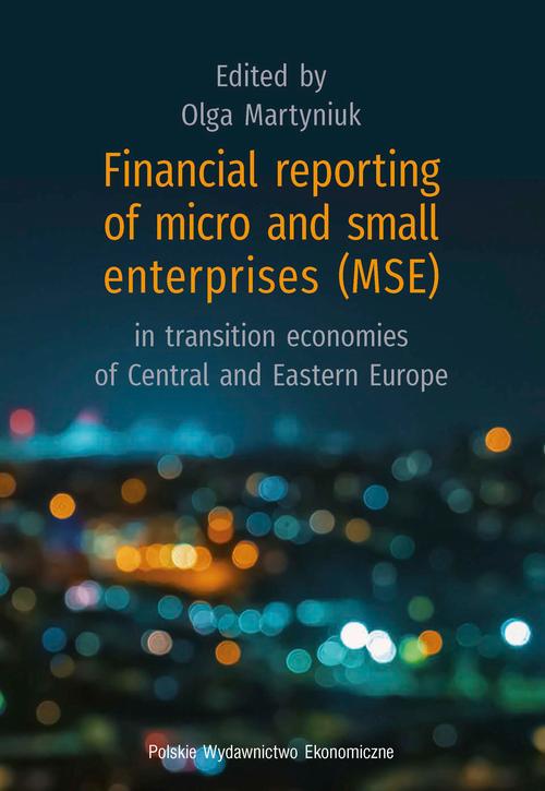 Financial reporting of micro and small enterprises (MSE) in transition economies of Central and Eastern Europe — okładka e-booka